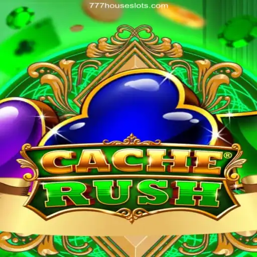 CacheRush: A Thrilling Adventure in the World of House Slots777