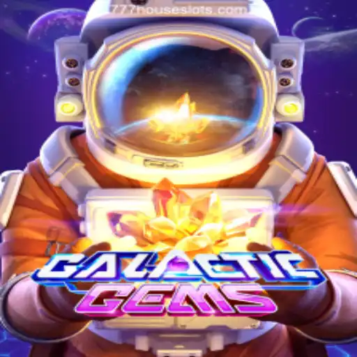Exploring GalacticGems: The Stellar Appeal of House Slots777