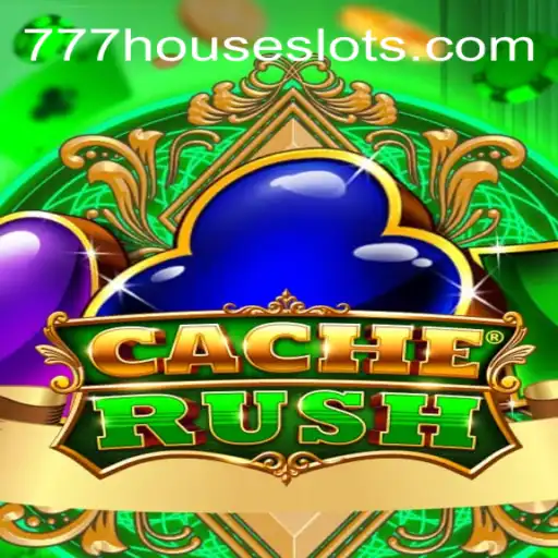CacheRush: A Thrilling Adventure in the World of House Slots777