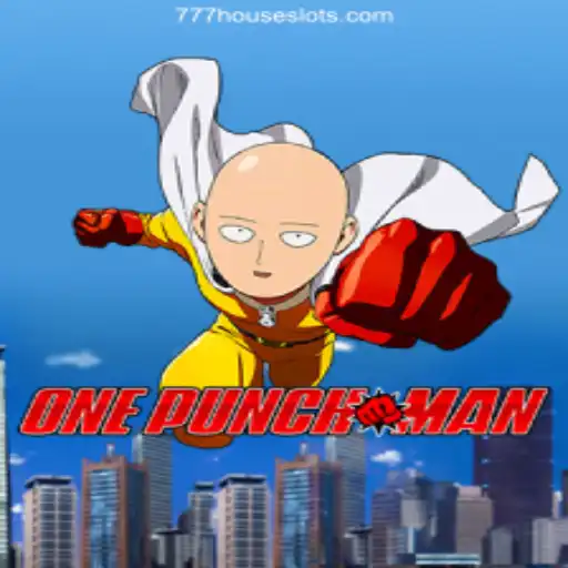 OnePunchMan: A Thrilling Journey in House Slots777