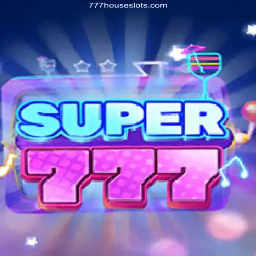 Discover the Excitement of Super777